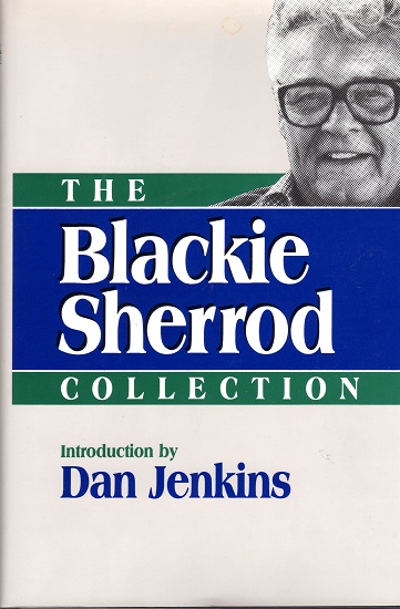 THE BLACKIE SHERROD COLLECTION.