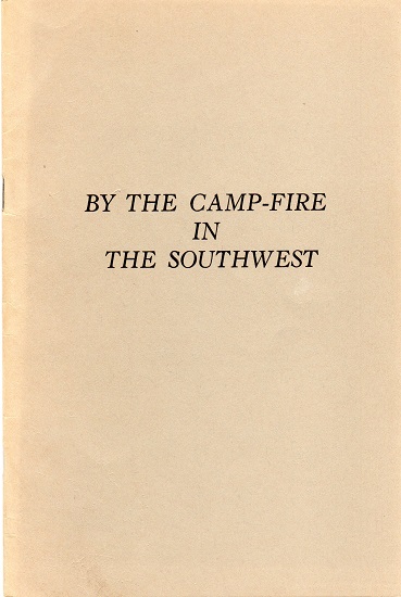 BY THE CAMP-FIRE IN THE SOUTHWEST.
