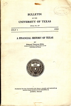 A FINANCIAL HISTORY OF TEXAS.
