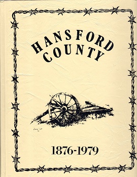 HANDSFORD COUNTY, TEXAS, 1876 - 1979 [cover title].