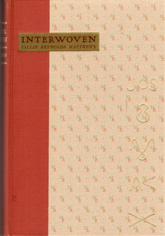 INTERWOVEN: A PIONEER CHRONICLE