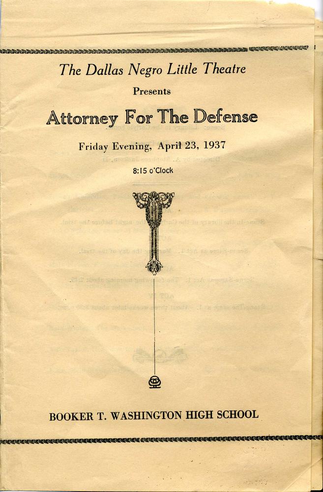 THE DALLAS NEGRO LITTLE THEATRE PRESENTS ATTORNEY FOR THE DEFENSE…