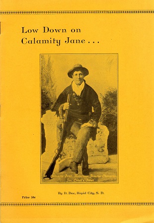 THE LOW DOWN ON CALAMITY JANE.
