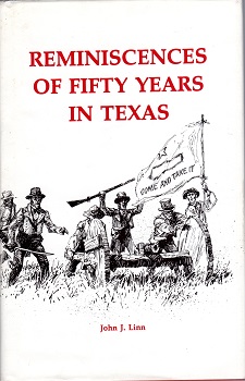 REMINISCENCES OF FIFTY YEARS IN TEXAS.