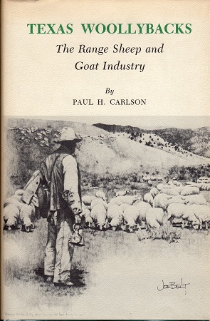 TEXAS WOOLLYBACKS: THE RANGE SHEEP AND GOAT INDUSTRY.
