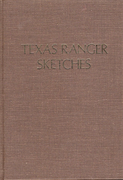 TEXAS RANGER SKETCHES