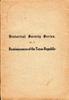 REMINISCENCES OF THE TEXAS REPUBLIC; ANNUAL ADDRESS DELIVERED BEFORE THE HISTORICAL SOCIETY OF GALVESTON, DECEMBER 15, 1875…