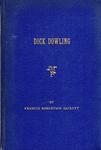 DICK DOWLING.