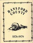 HANDSFORD COUNTY, TEXAS, 1876 - 1979 [cover title].
