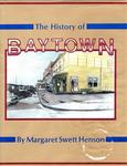 THE HISTORY OF BAYTOWN.
