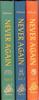 NEVER AGAIN: TEXAS B.C. – 1821; 1821 – 1848; 1848 -1861. (Three Volumes Complete)