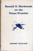 RANALD S. MACKENZIE ON THE TEXAS FRONTIER