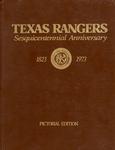 TEXAS RANGERS SESQUICENTENNIAL ANNIVERSARY, 1823 – 1973.