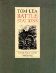 TOM LEA: BATTLE STATIONS.
